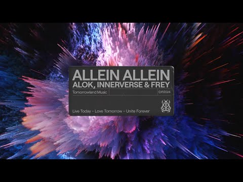 ALOK, INNERVERSE, FREY - Allein Allein (Official Audio)