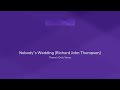 Nobody"s Wedding (Richard John Thompson)