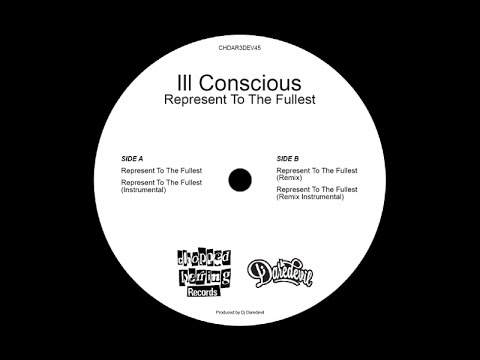 ILL CONSCIOUS/DJ DAREDEVIL/REPRESENT 7