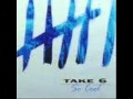 Take 6 - I've got life