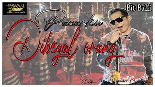 Download lagu Pacarku dibegal orang Bit @DawanDumay mp3
