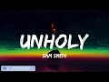 Unholy Sam Smith The Weeknd Meghan Trainor Mix Lyrics