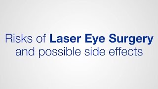 Risks of Laser Eye Surgery and possible side effects / Optical Express