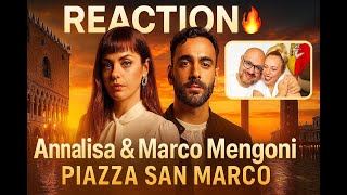 🇬🇧 Italian pride! Annalisa & Mengoni make us vibrate with Piazza San MarcoReaction