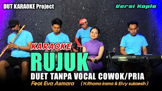 Download lagu RUJUK KARAOKE DUET TANPA VOCAL COWOK/PRIA VERSI KOPLO mp3 Download lagu RUJUK KARAOKE DUET TANPA VOCAL COWOK/PRIA VERSI KOPLO mp3