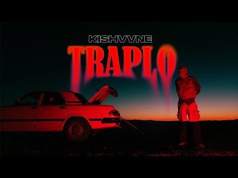 Kishvvn - TrapLo  /Evan/
