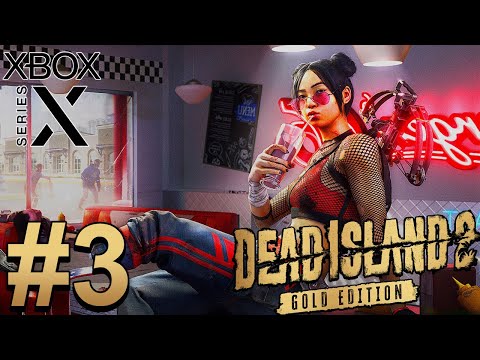 Dead Island 2 (Xbox Series X) 3 Player's Splitscreen Co-Op Gameplay Walkthrough Part 3 [4K 60FPS]
