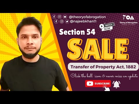 Sale: Section 54 Transfer of Property Act 1882