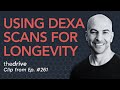 What a DEXA can show you about longevity | Peter Attia