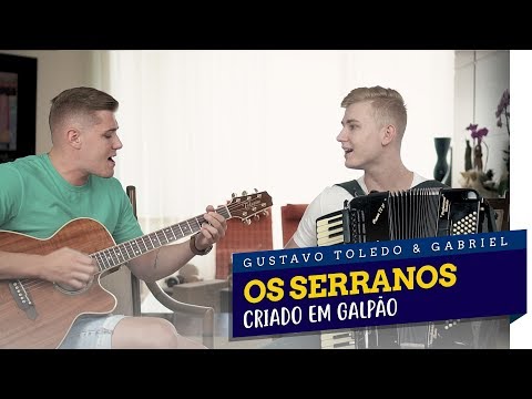 CLÁSSICOS GTG - CRIADO EM GALPÃO (COVER OS SERRANOS)