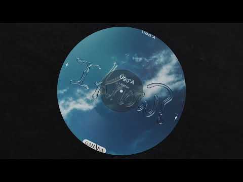 Ugg'A - I KNOW? (Visualizer)