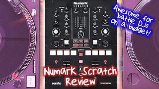 Video thumbnail for Numark Scratch Serato DJ Mixer - Great for scratch and battle DJs! by Digital DJ Tips