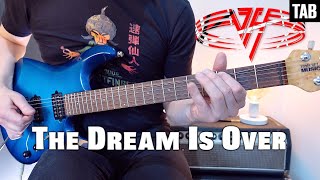 Van Halen - The Dream Is Over | Guitar cover WITH TABS |