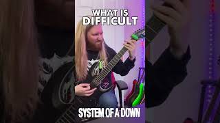 System of a down: difficult VS actually difficult riffs