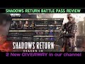 NEW SHADOWS RETURN BATTLE PASS REVIEW