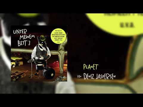 Deniz Jaspersen - Planet (Unter meinem Bett 3)