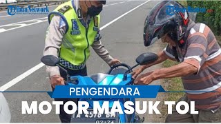 Viral Video Pengendara Motor Masuk Tol Tangerang-Merak, Polisi Duga Pelaku Linglung