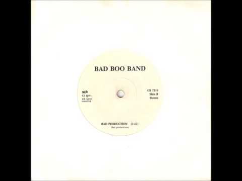 Bad Boo Band  -  Bad Production  -  Svensk Punk  (1979)