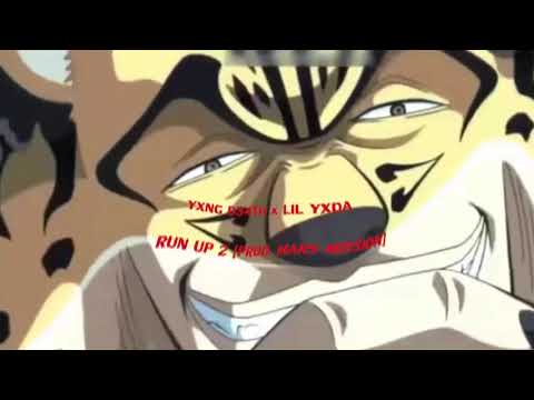 YXNG D34TH x LIL YXDA - RUN UP 2 [PROD. MARS MISSION]