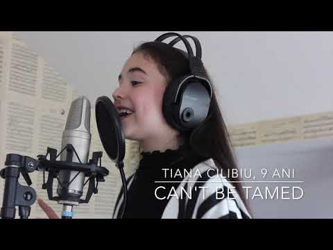 TIANA CILIBIU, 9 ani- CAN'T BE TAMED ( MILEY CYRUS COVER)