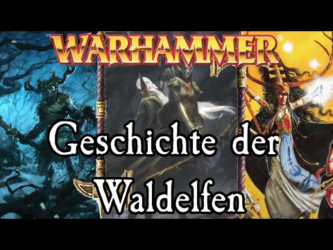 Die Geschichte der Waldelfen | Warhammer Lore