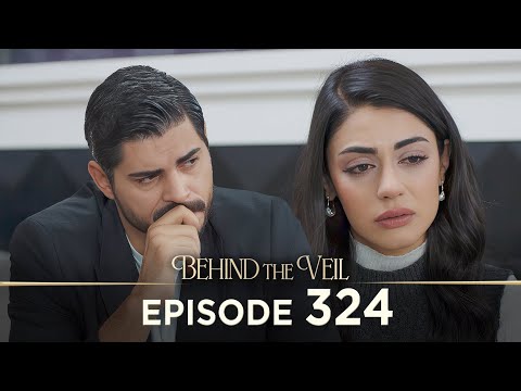 Gelin 324.Bölüm | Behind the Veil Episode 324 [ Season 3 ]