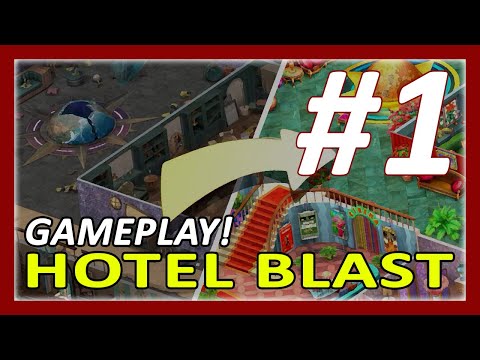 Hotel Blast (Early Access) Gameplay Walkthrough Part 1 | Day 1