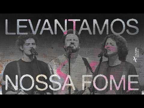 Levantamos Nossa Fome - Cultura do Céu