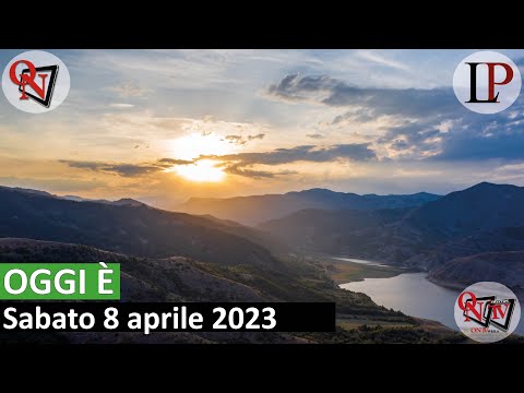 OGGI E' – Sabato 8 aprile 2023