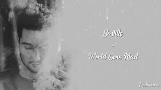 Bastille - World Gone Mad (Audio)