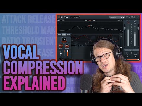 Vocal Compression - The Complete Guide