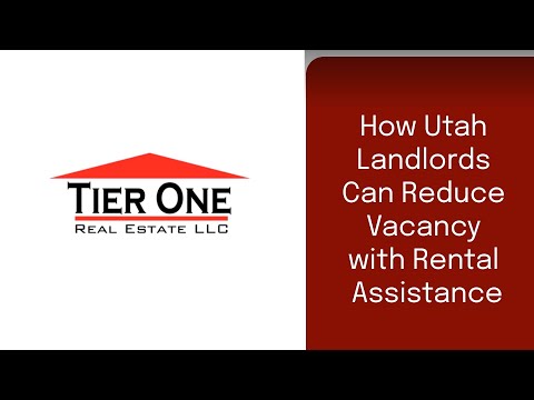 How Landlords Can Leverage Utah Rental Assistance Programs to Reduce Vacancy