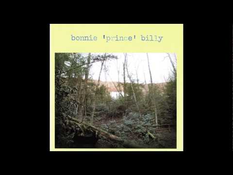 Bonnie 'Prince' Billy S/T [Full Album]
