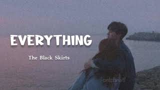 Download lagu Everything - The Black Skirts mp3