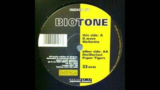 Biotone - Mellectro [INDICA 5T]