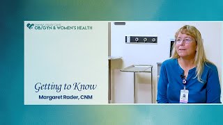 Getting to Know Maggie Rader, CNM