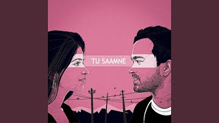 Tu Saamne