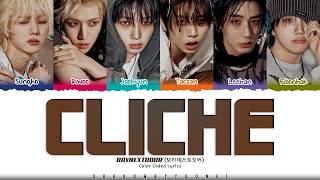 Download lagu BOYNEXTDOOR 'CLICHE' Lyrics (보이넥스트도어 CLICHE 가사) [Color Coded Han_Rom_Eng] | ShadowByYoongi mp3