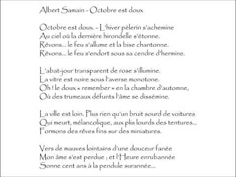 Samain (Albert) : OCTOBRE EST DOUX - Octobre est doux. - L’hiver pèlerin s’achemine