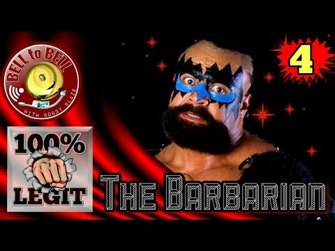 LEGIT BADASS #4 - THE BARBARIAN