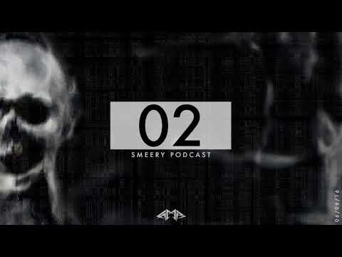 Smeery Podcast No. 2 feat. SMEERLAPP (DRUM & BASS MIX)