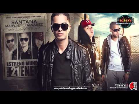 Santana Ft. J Alvarez Y Marvin - Solo Estoy Pa Ti (Prod. By Santana, Jan Paul, Dexter Y Hyde)