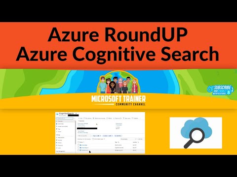 Azure RoundUP - Cognitive Search