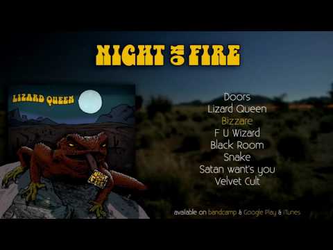Night On Fire - Lizard Queen (Full Album) 2016