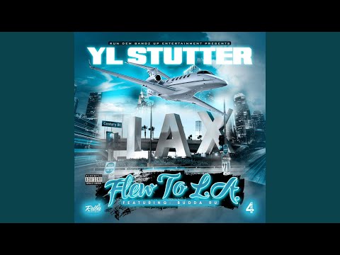 Flew to L.A. (feat. Budda Ru)