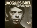 Voir un ami pleurer Jacques Brel 