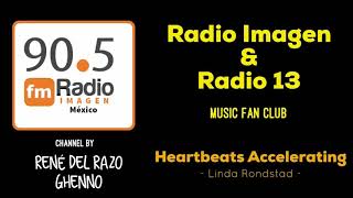 Heartbeats Accelerating - Linda Rondstad * Radio Imagen &amp; Radio 13 Music Fan Club