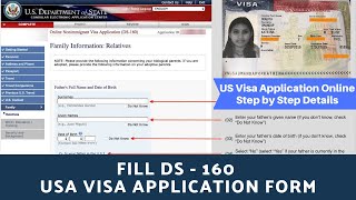 Fill DS -160 USA VISA Application Form Step by Step