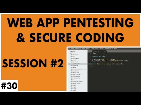 Web Application Penetration Testing and Secure Coding - Part 30 - Session - Part 2