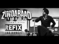 Zindabaad Yaarian (REFIX) - Jag Bancil